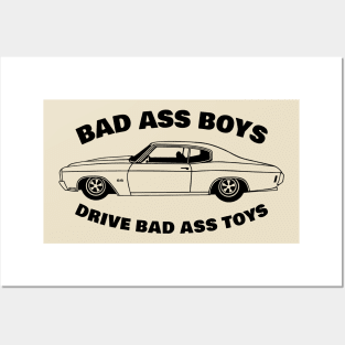 bad ass boys drive bad ass toys Posters and Art